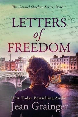 Letters of Freedom by Grainger, Jean