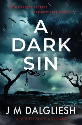 A Dark Sin by Dalgliesh, J. M.