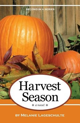 Harvest Season by Lageschulte, Melanie