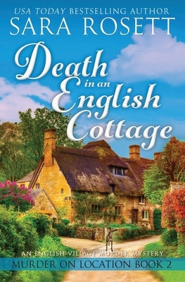 Death in an English Cottage by Rosett, Sara