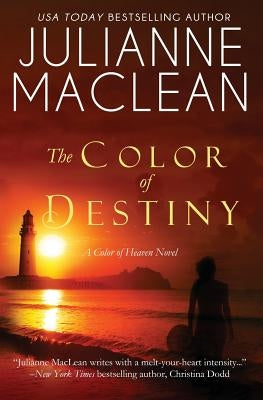 The Color of Destiny: A Color of Heaven Novel by MacLean, Julianne