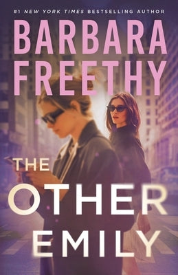 The Other Emily by Freethy, Barbara