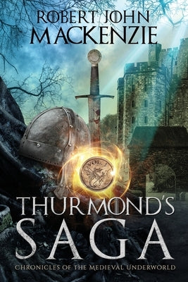 Thurmond's Saga by MacKenzie, Robert John