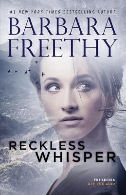 Reckless Whisper by Freethy, Barbara