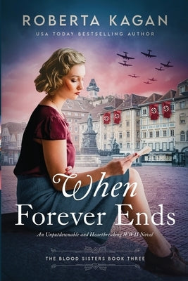 When Forever Ends by Kagan, Roberta
