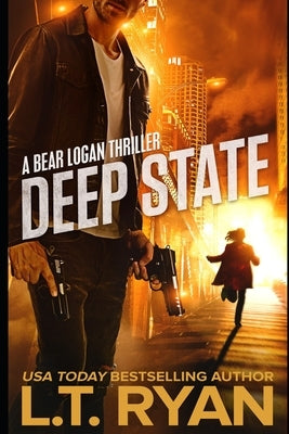 Deep State by Ryan, L. T.