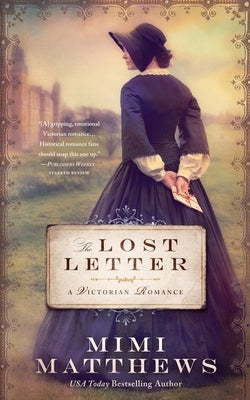 The Lost Letter: A Victorian Romance by Matthews, Mimi