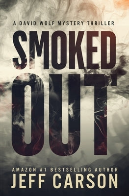 Smoked Out by Carson, Jeff