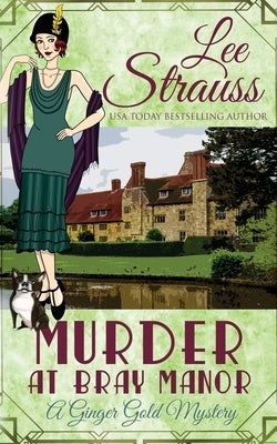 Murder at Bray Manor: a cozy historical 1920s mystery by Strauss, Lee