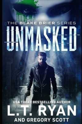 Unmasked by Scott, Gregory