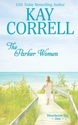 The Parker Women by Correll, Kay
