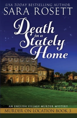 Death in a Stately Home by Rosett, Sara