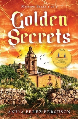 Golden Secrets by Ferguson, Anita Perez