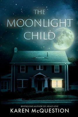 The Moonlight Child by McQuestion, Karen