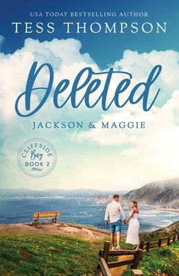 Deleted: Jackson and Maggie by Thompson, Tess