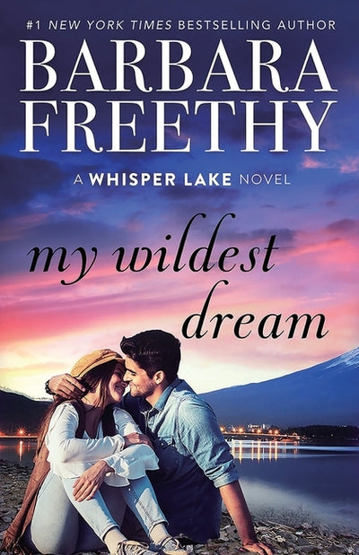 My Wildest Dream by Freethy, Barbara