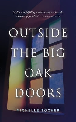 Outside the Big Oak Doors by Tocher, Michelle