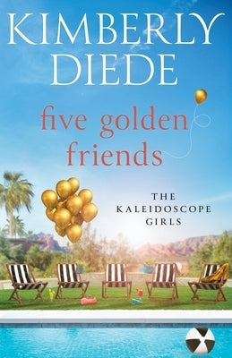 Five Golden Friends by Diede, Kimberly