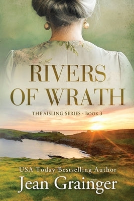 Rivers of Wrath by Grainger, Jean