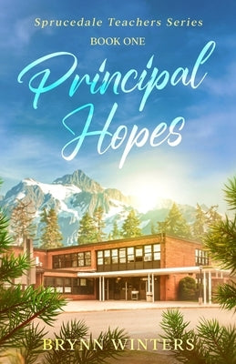 Principal Hopes by Winters, Brynn