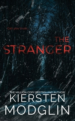 The Stranger by Modglin, Kiersten