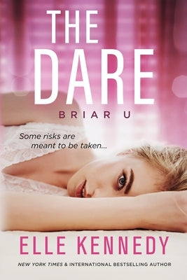 The Dare by Kennedy, Elle