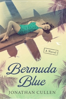 Bermuda Blue by Cullen, Jonathan