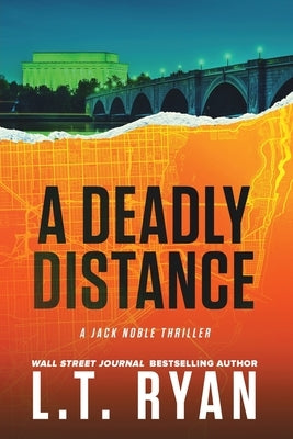 A Deadly Distance by Ryan, L. T.