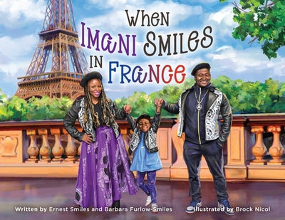 When Imani Smiles in France by Smiles, Ernest