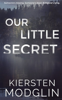 Our Little Secret by Modglin, Kiersten