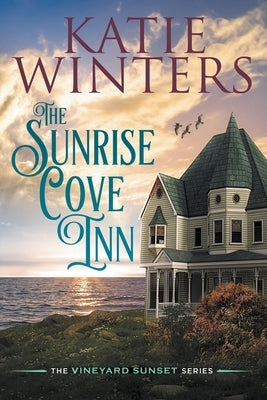 The Sunrise Cove Inn by Winters, Katie