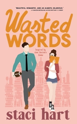 Wasted Words by Hart, Staci