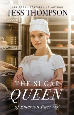 The Sugar Queen by Thompson, Tess