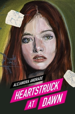 Heartstruck at Dawn by Andrade, Alejandra