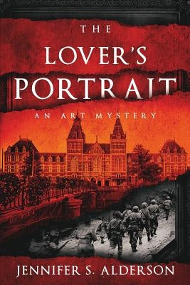 The Lover's Portrait: An Art Mystery by Alderson, Jennifer S.