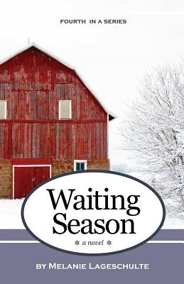 Waiting Season by Lageschulte, Melanie