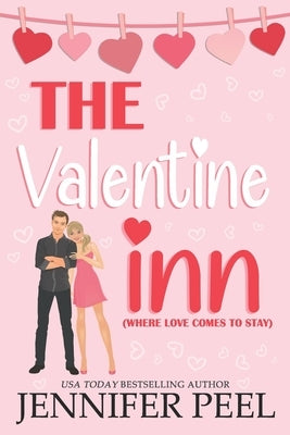 The Valentine Inn by Peel, Jennifer
