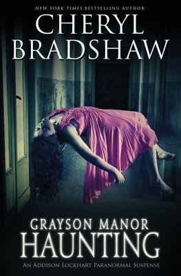 Grayson Manor Haunting by Bradshaw, Cheryl