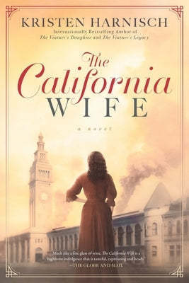 The California Wife by Harnisch, Kristen