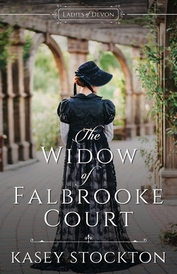 The Widow of Falbrooke Court by Stockton, Kasey