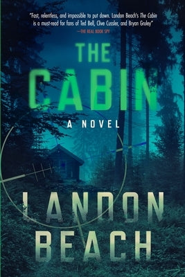 The Cabin by Beach, Landon