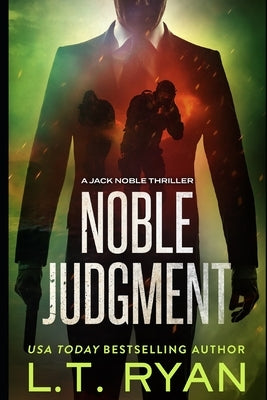 Noble Judgment (Jack Noble #9) by Ryan, L. T.