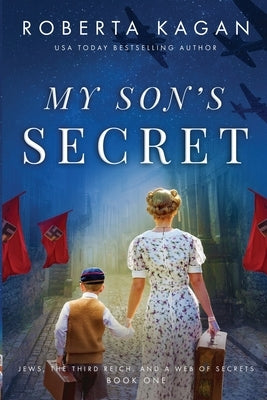 My Son's Secret by Kagan, Roberta