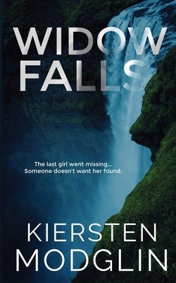 Widow Falls by Modglin, Kiersten