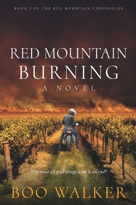 Red Mountain Burning by Walker, Boo