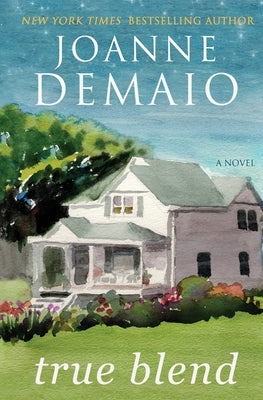 True Blend by Demaio, Joanne