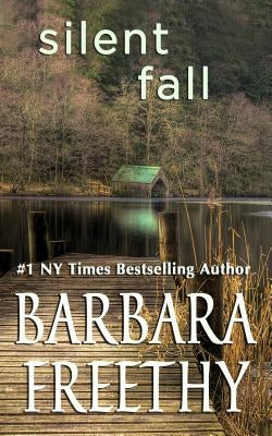 Silent Fall by Freethy, Barbara