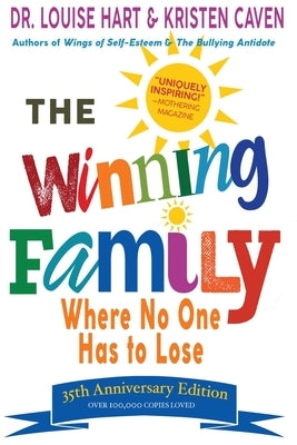The Winning Family: Where No One Has to Lose by Hart, Louise
