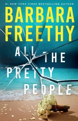 All The Pretty People by Freethy, Barbara