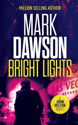 Bright Lights by Dawson, Mark